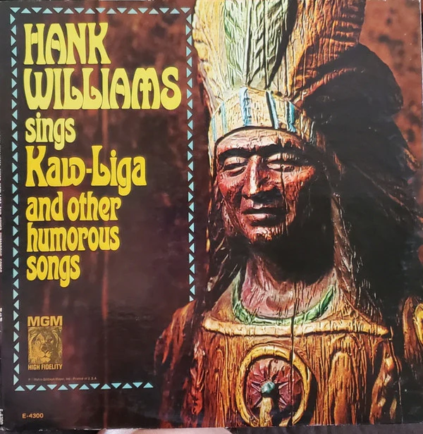	Kaw-Liga - Hank Williams	